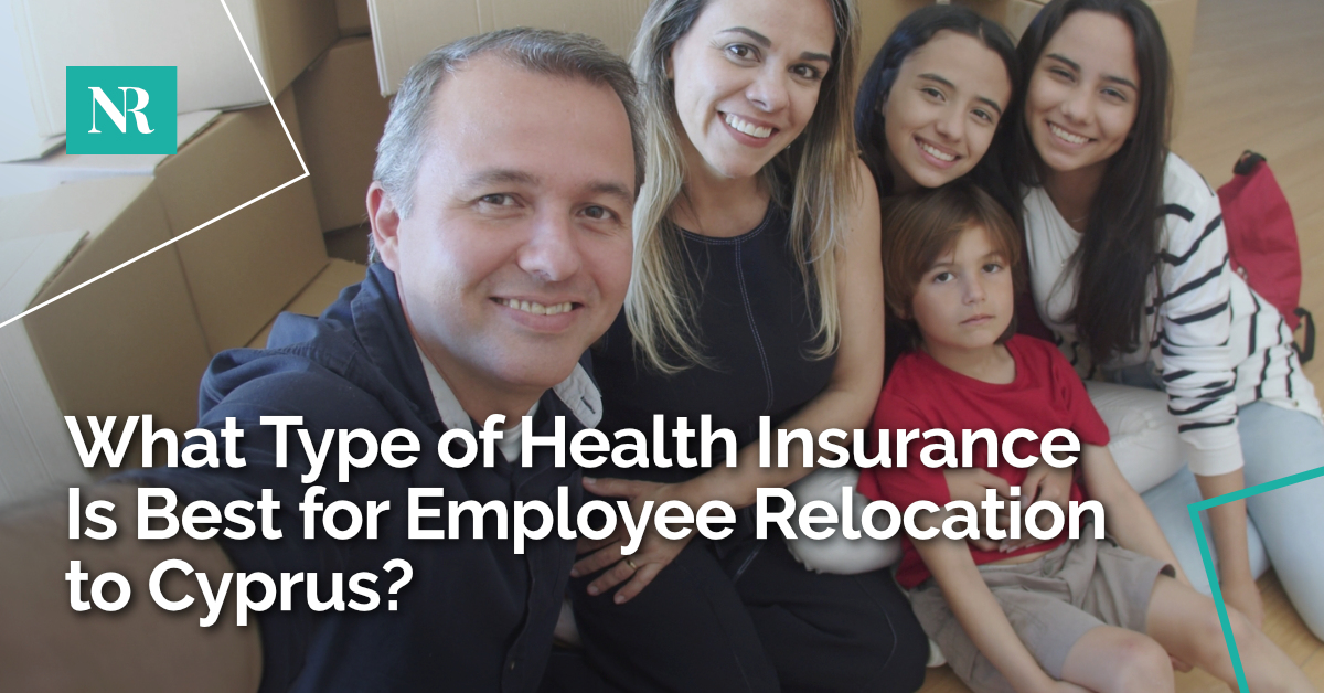 Family taking a selfie with packing boxes in the background, with the words, What type of Health Insurance is Best for Employee Relocation to Cyprus