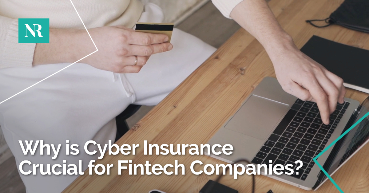 Image of someone inputing their credit card details into a laptop, with the word, Why is Cyber Insurance Crucial for Fintech Companies?